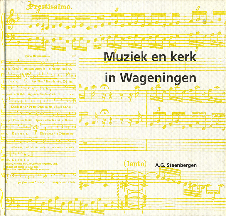 Afbeelding van het boek Muziek en kerk in Wageningen