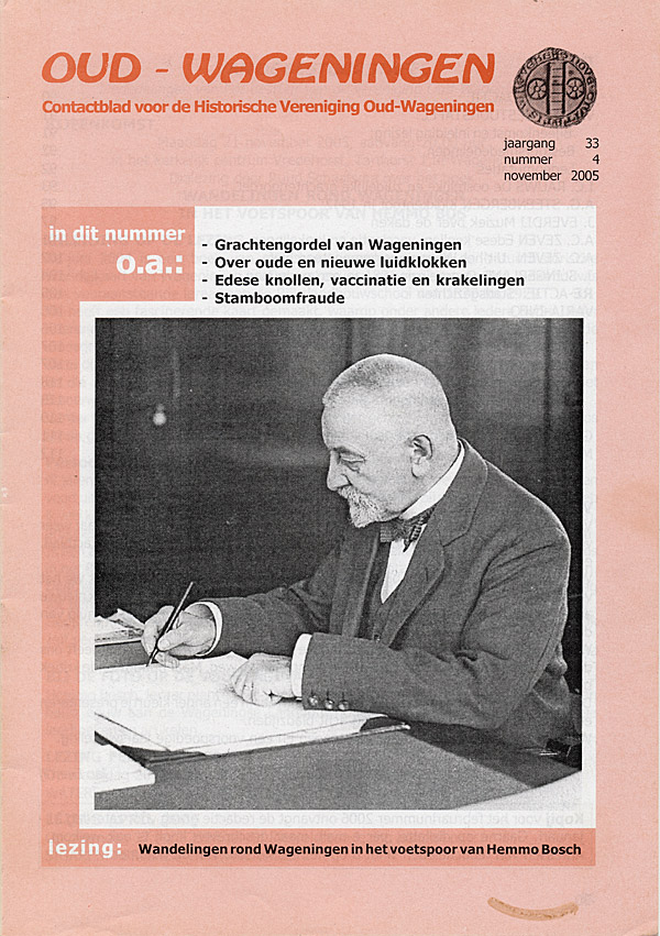 Afbeelding van het boek Oud - Wageningen. Contactblad voor de Historische Vereniging Oud-Wageningen. jaargang 33 nummer 4 november 2005