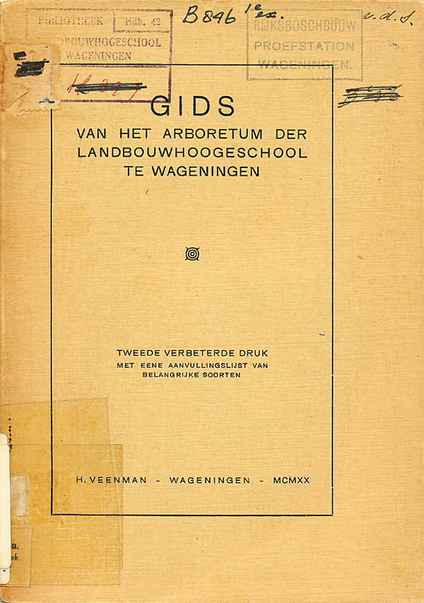 Afbeelding van het boek Gids van het Arboretum der Landbouwhoogeschool te Wageningen. Tweede verbeterde druk met eene aanvullingslijst van belangrijke soorten