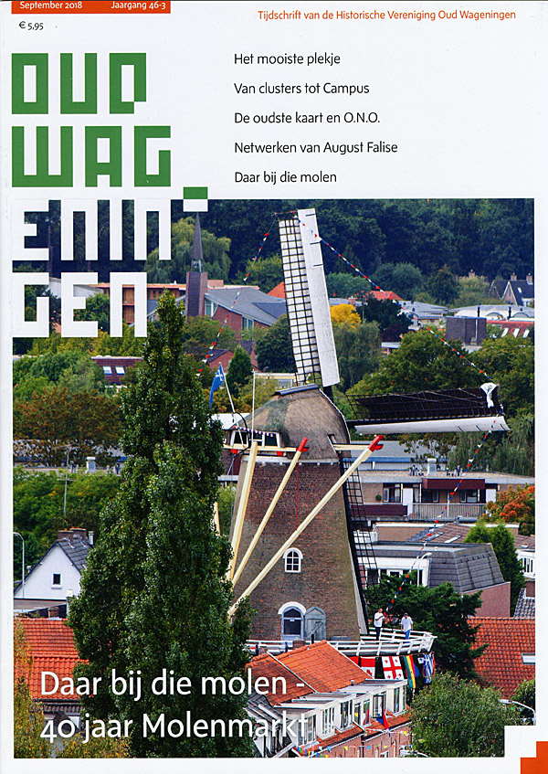 Afbeelding van het boek Oud Wageningen. Tijdschrift van de  Historische Vereniging Oud Wageningen. September 2018 Jaargang 46-3