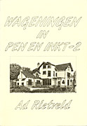 Afbeelding van het boek Wageningen in Pen en Inkt - 2