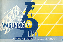 Afbeelding van het boek Wageningen. Centre of Agricultural Science. 1955