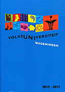 Afbeelding van het boek Volksuniversiteit Wageningen 2012 - 2013