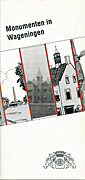 Afbeelding van het boek Monumenten in Wageningen 2. In moderne(n) stijl opgetrokken, een greep uit meer dan 100 jaar bouwen voor het rijkslandbouwonderwijs in Wageningen