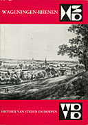 Afbeelding van het boek Wageningen-Rhenen. Historie van steden en dorpen