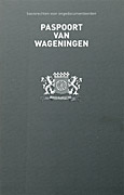 Afbeelding van het boek Paspoort van Wageningen. Basisrechten voor ongedocumenteerden