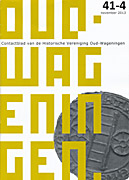 Afbeelding van het boek Oud-Wageningen. Contactblad van de Historische Vereniging Oud-Wageningen. 41-4 november 2013