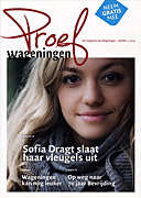 Afbeelding van het boek Proef Wageningen. Het magazine van Wageningen - nummer 1, 2014
