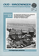 Afbeelding van het boek Oud - Wageningen. Contactblad voor de Historische Vereniging Oud-Wageningen. jaargang 32 nummer 2 april 2004