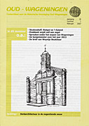 Afbeelding van het boek Oud - Wageningen. Contactblad voor de Historische Vereniging Oud-Wageningen. jaargang 35 nummer 1 februari 2007