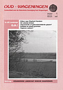 Afbeelding van het boek Oud - Wageningen. Contactblad voor de Historische Vereniging Oud-Wageningen. jaargang 37 nummer 1 februari 2009