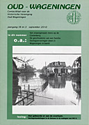 Afbeelding van het boek Oud - Wageningen. Contactblad voor de Historische Vereniging Oud-Wageningen. jaargang 38 nr. 3 september 2010