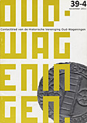 Afbeelding van het boek Oud-Wageningen. Contactblad van de Historische Vereniging Oud-Wageningen. 39-4 november 2011