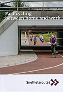 Afbeelding van het boek Fast cycling between home and work. Snelfietsroutes