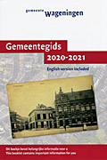 Afbeelding van het boek Gemeentegids Wageningen 2020-2021. English version included