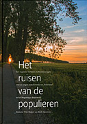 Afbeelding van het boek Het ruisen van de populieren. Een requiem. Verhalen en beschouwingen over de langste populierenrij van Nederland in het Wageningse Binnenveld